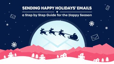 How to land your happy holidays email in the inbox